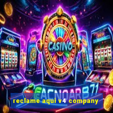 reclame aqui v4 company